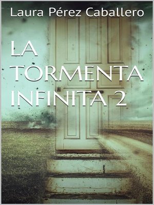cover image of La tormenta infinita 2
